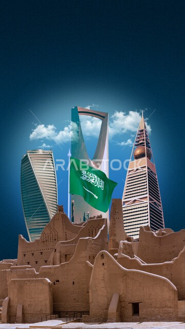 حي الطريف في الدرعية القديمة، اليوم الوطني السعودي 23 سبتمبر، برج المملكة والفيصلية والمجدول في العاصمة الرياض، الفن الهندسي للابراج وناطحات السحاب، التطور والتقدم العمراني للمباني، مكان سياحي مشهور، علم المملكة العربية السعودية يرفرف في السماء