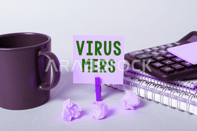 Text showing inspiration Virus Mers, Internet Concept viral respiratory illness that first reported in Saudi Arabia Text showing inspiration Virus Mers, Internet Concept viral respiratory illness that first reported in Saudi Arabia