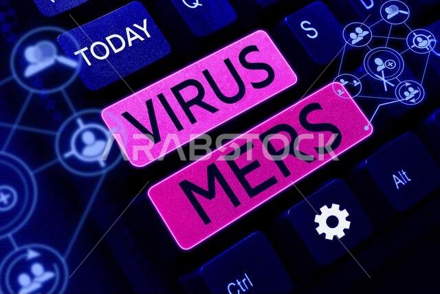 Conceptual caption Virus Mers. Business approach viral respiratory illness that first reported in Saudi Arabia Conceptual caption Virus Mers. Business approach viral respiratory illness that first reported in Saudi Arabia