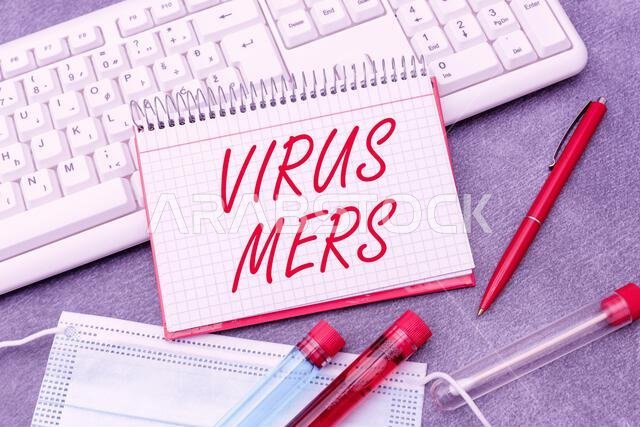 Text caption presenting Virus Mers. Business approach viral respiratory illness that first reported in Saudi Arabia Typing Medical Notes Scientific