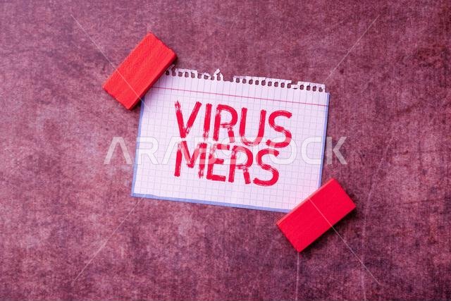 Sign displaying Virus Mers. Conceptual photo viral respiratory illness that first reported in Saudi Arabia Thinking New Bright Ideas Renewing
