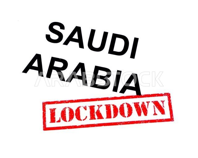 SAUDI ARABIA with a red LOCKDOWN rubber stamp.