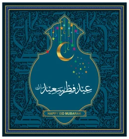 Happy Eid al-Fitr, texts and phrases in Arabic and English, authentic Arabic calligraphy, cards and design templates for greeting holidays, congratulations and greetings on Islamic religious occasions, vector illustrator