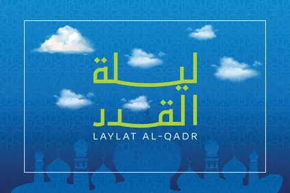 A manuscript of Laylat al-Qadr in Arabic in white color, a Ramadan design template, Islamic religious holidays and occasions, decorations, lanterns, and Islamic accessories, blue background, vector illustrator.